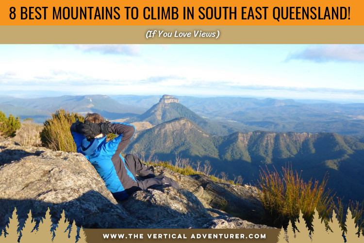 8 Best Mountains to Climb in South East Queensland! (If You Love Views)