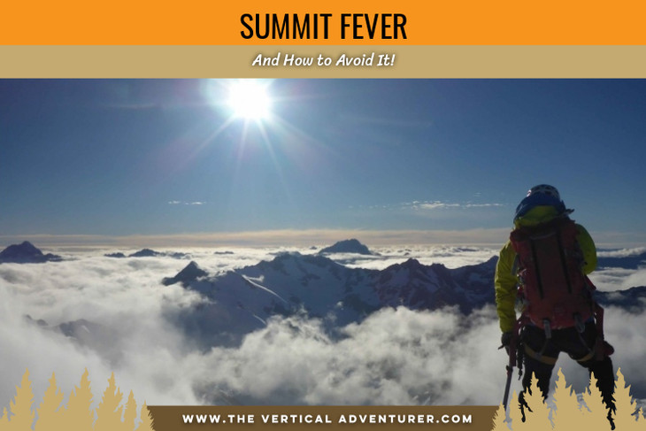 Summit Fever and How to Avoid It